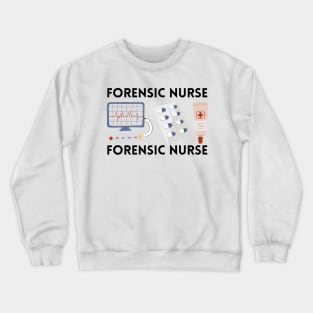 Forensic Nurse Crewneck Sweatshirt